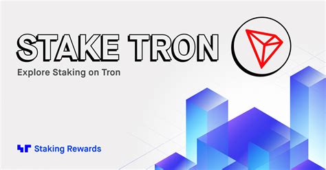 staking trx|tron staking rewards.